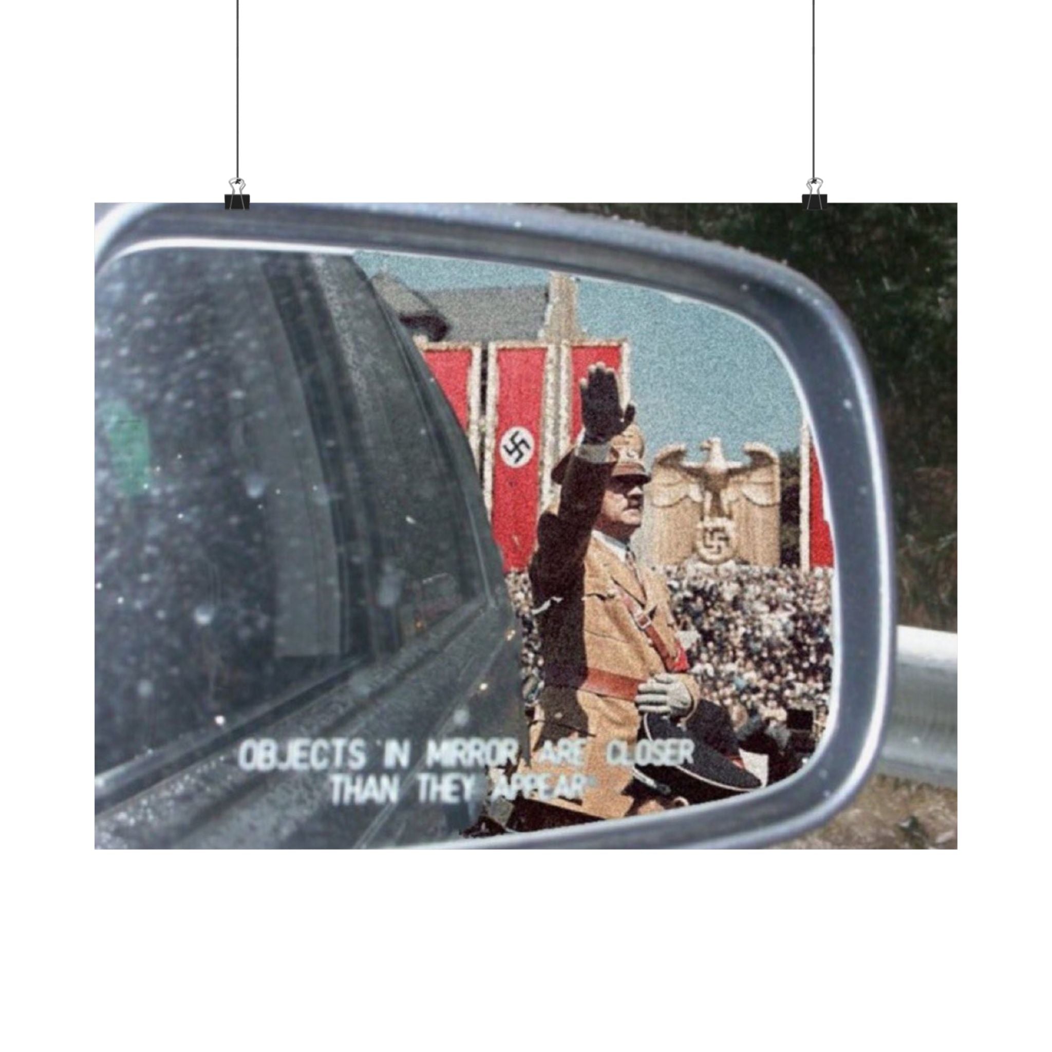 Objects in mirror are closer than they appear Satin Poster Large 26x18
